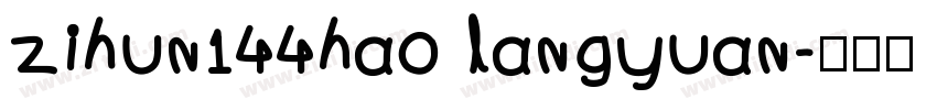 zihun144hao langyuan字体转换